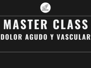 Masterclass 13 | Dolor Agudo y Vascular