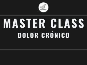 Masterclass 15 | Dolor Crónico