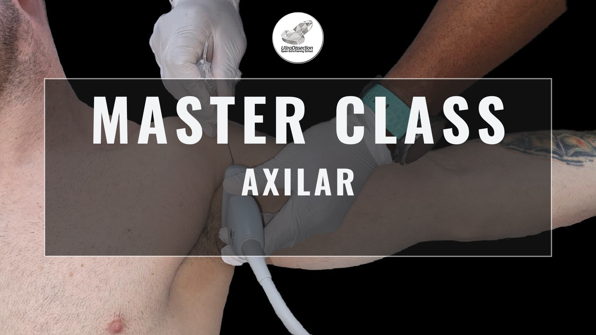 Masterclass 29 | Abordajes Axilar