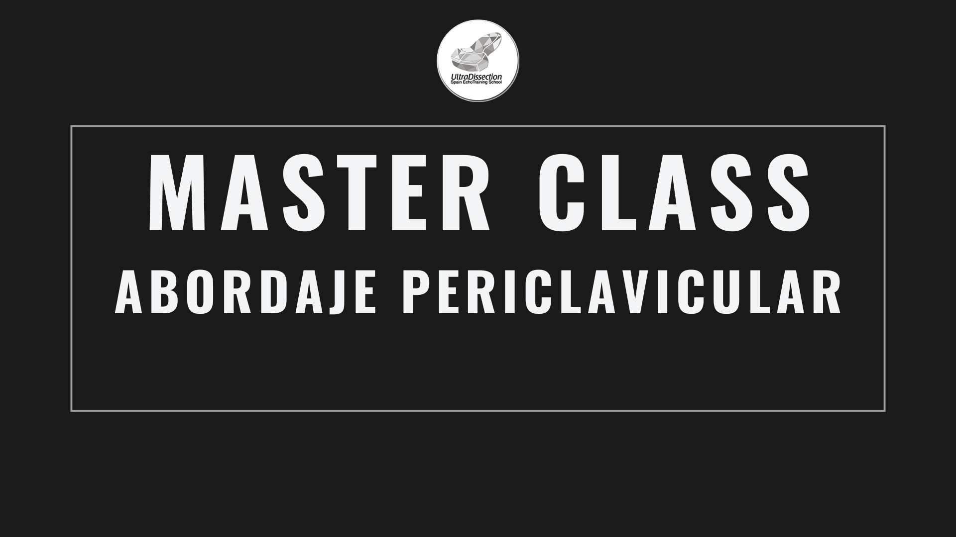 Masterclass 9 | Bloqueo Periclavicular